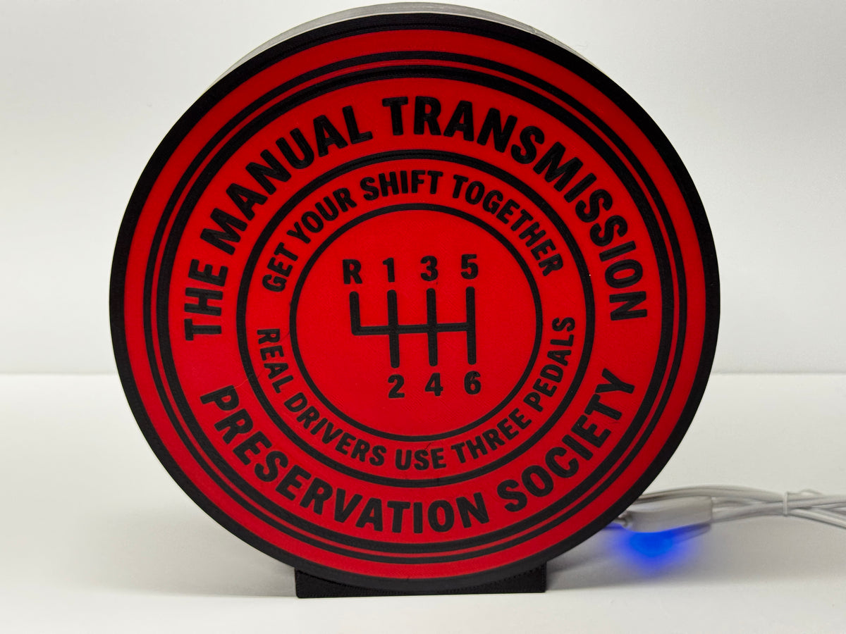 MANUAL TRANSMISSION PRESERVATION SOCIETY - Lighted Sign