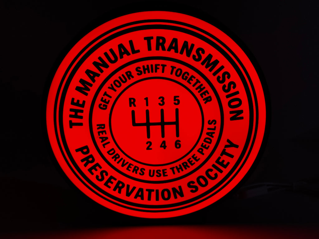 MANUAL TRANSMISSION PRESERVATION SOCIETY - Lighted Sign