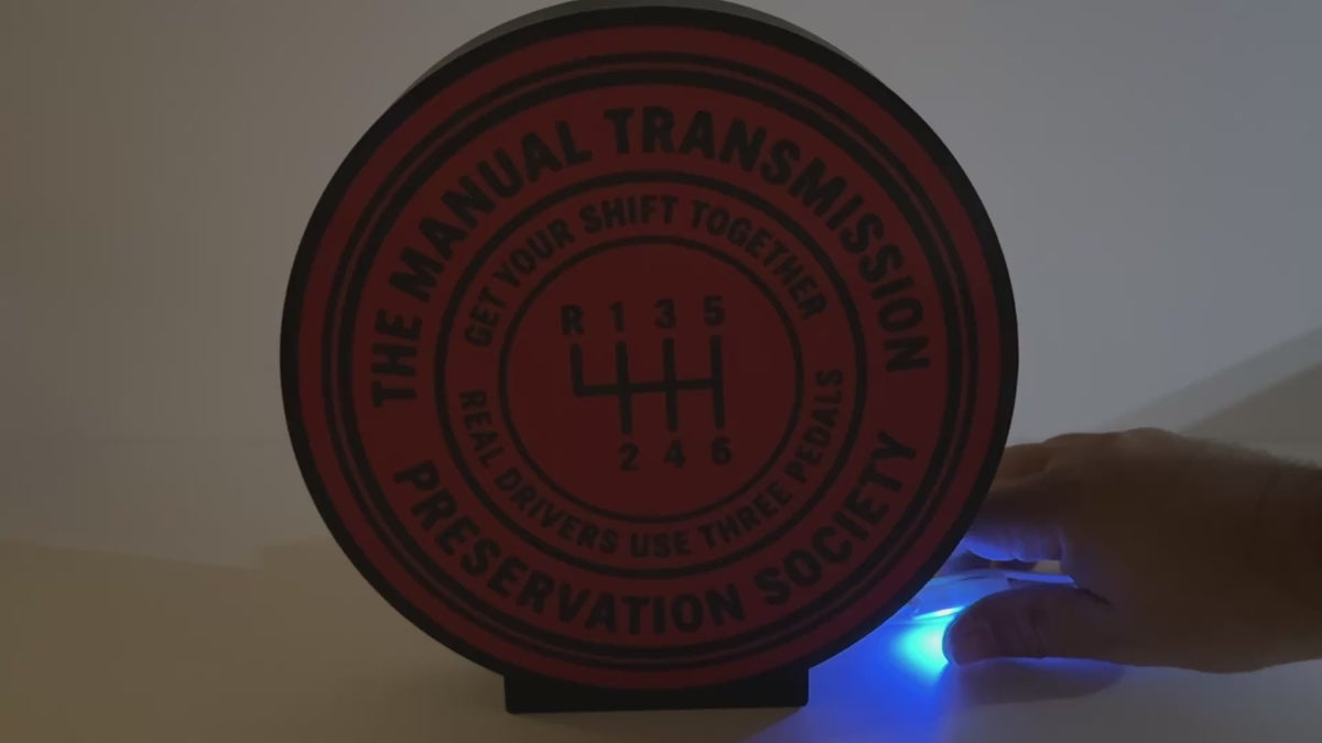 MANUAL TRANSMISSION PRESERVATION SOCIETY - Lighted Sign